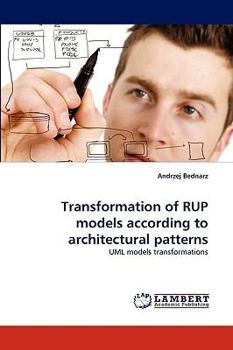 Paperback Transformation of Rup Models According to Architectural Patterns Book