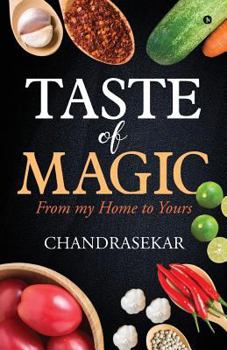 Paperback Taste of Magic: From my home to yours Book