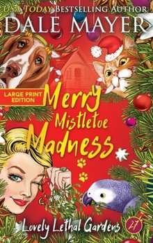 Hardcover Merry Mistletoe Madness [Large Print] Book