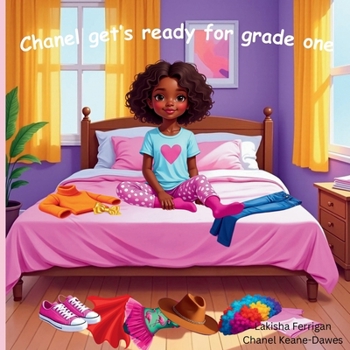 Paperback Chanel get's ready for grade one Book