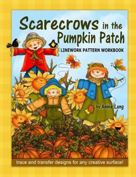 Paperback Scarecrows in the Pumpkin Patch: Linework Pattern Workbook Book