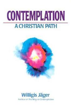 Paperback Contemplation: A Christian Path Book