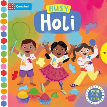 Board book Busy Holi: A Push, Pull, Slide Book