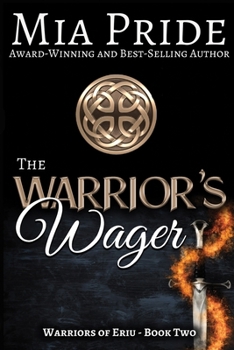 Paperback The Warrior's Wager: A Celtic romance Book