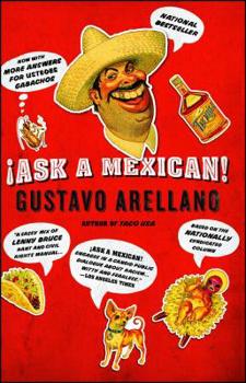 Paperback Ask a Mexican! Book