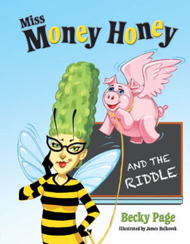 Hardcover Miss Money Honey and the Riddle Book