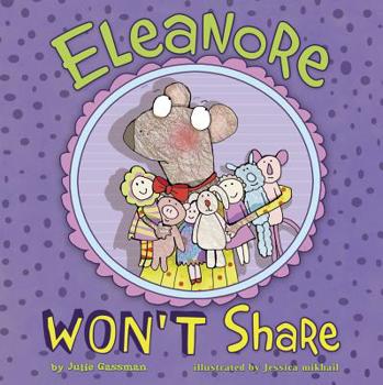Hardcover Eleanore Won't Share Book