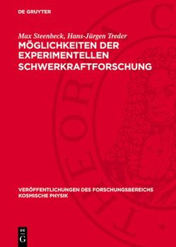 Hardcover Möglichkeiten Der Experimentellen Schwerkraftforschung [German] Book