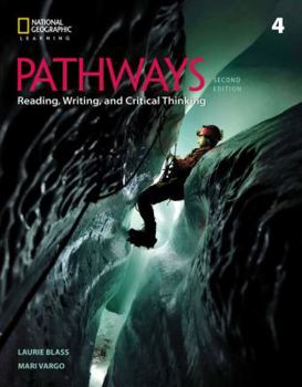 Paperback Pathways: Reading, Writing, and Critical Thinking 4 Book