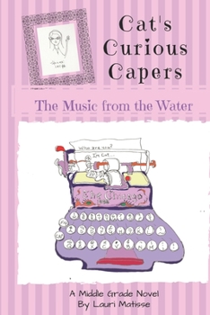 Paperback Cat's Curious Capers: The Music From the Water Book
