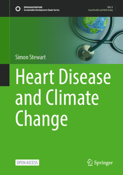 Hardcover Heart Disease and Climate Change Book