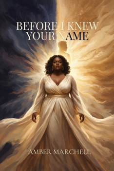 Paperback Before I Knew Your Name Book