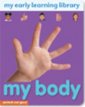 Board book My Early Learning Library - My Body: Word Recognition, Communication & Cognitive Skills Book