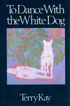 Hardcover To Dance with the White Dog Book