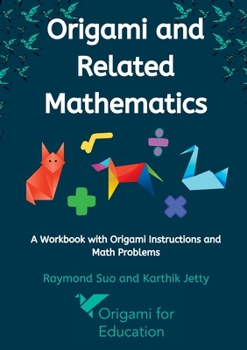 Paperback Origami and Related Mathematics Book