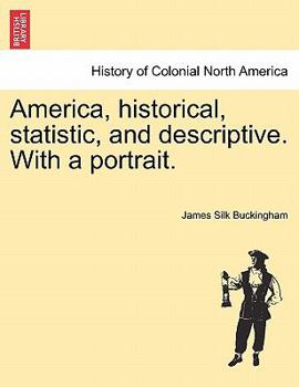 America: Historical, Statistic, and Descriptive