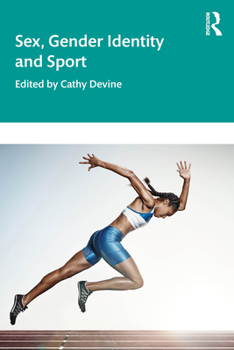 Paperback Sex, Gender Identity and Sport Book