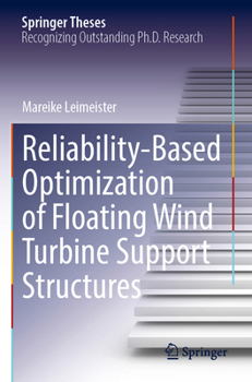 Paperback Reliability-Based Optimization of Floating Wind Turbine Support Structures Book