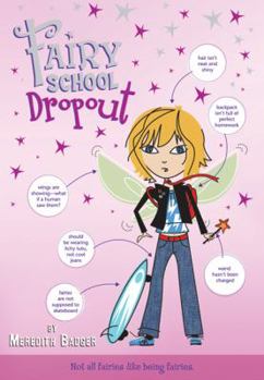 Fairy School Drop-Out (Fairy School) - Book #1 of the Fairy School