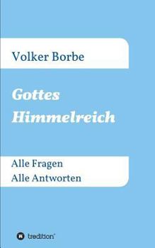 Paperback Gottes Himmelreich [German] Book