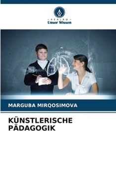 Paperback Künstlerische Pädagogik [German] Book