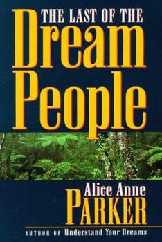 Paperback The Last of the Dream People Book