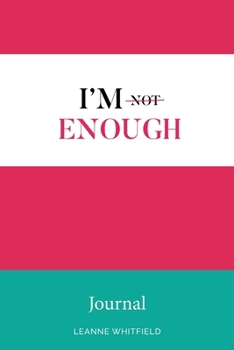 Paperback I'm Enough Journal Book