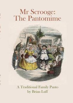 Paperback Mr Scrooge: The Pantomime Book