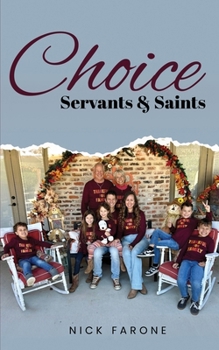 Paperback Choice Servants and Saints Book