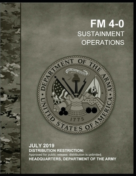 Paperback FM 4-0 Sustainment Operations Book