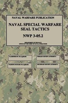 Paperback NWP 3-05.2 Naval Special Warfare SEAL Tactics Book