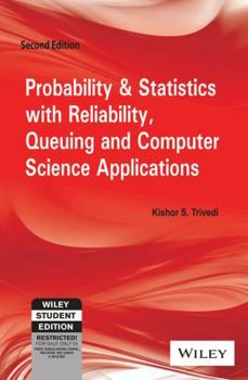 Paperback Probability & Statistics With Reliability, Queuing And Computer Science Applications, 2Nd Ed Book