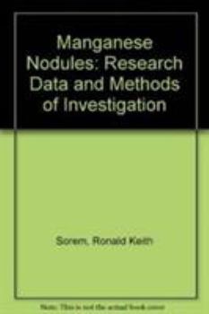 Hardcover Manganese Nodules : Research Data and Methods of Investigation Book