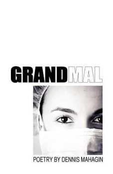 Paperback Grand Mal Book