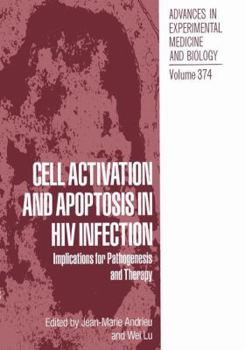 Paperback Cell Activation and Apoptosis in HIV Infection: Implications for Pathogenesis and Therapy Book