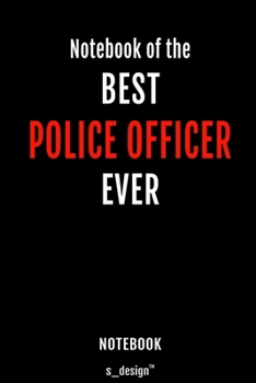 Notebook for Police Officers / Police Officer: awesome handy Note Book [120 blank lined ruled pages]