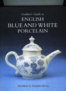 Paperback Godden's Guide to English Blue & White Porcelain Book