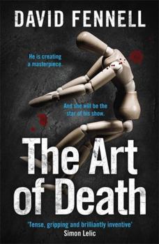 Hardcover The Art of Death: A creepy serial killer thriller for fans of Chris Carter Book