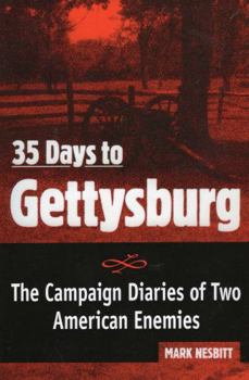 Paperback 35 Days to Gettysburg Book