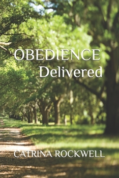 Paperback Obedience Delivered Book