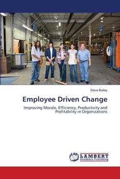 Paperback Employee Driven Change Book