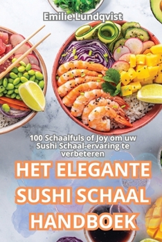 Paperback Het Elegante Sushi Schaal Handboek [Dutch] Book