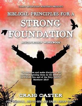 Paperback Biblical Principles for a Strong Foundation (Young Men's Design) Book