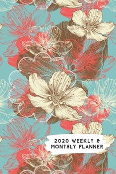 Paperback 2020 Weekly & Monthly Planner: Floral Pattern with Salmon Pink Teal & Brown Calendar & Journal Book