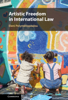 Hardcover Artistic Freedom in International Law Book