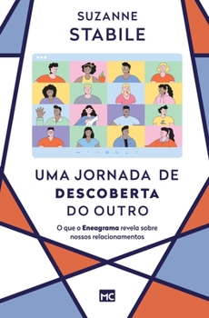 Paperback Uma jornada de descoberta do outro: O que o Eneagrama revela sobre nossos relacionamentos [Portuguese] Book