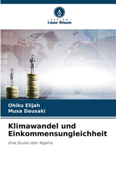 Paperback Klimawandel und Einkommensungleichheit [German] Book