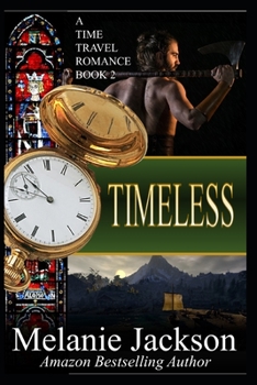 Paperback Timeless: A Scottish Time Travel Romance Book
