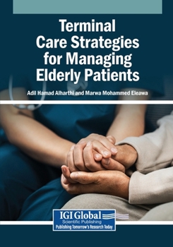 Terminal Care Strategies for Managing Elderly Patients