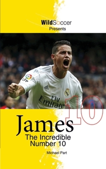 Paperback James The Incredible Number 10 Book